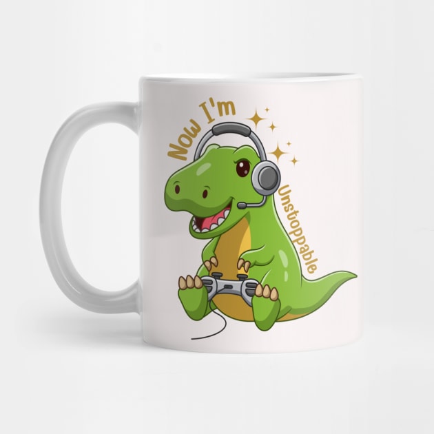 Unstoppable I'm now Funny Dinosaur by yayashop